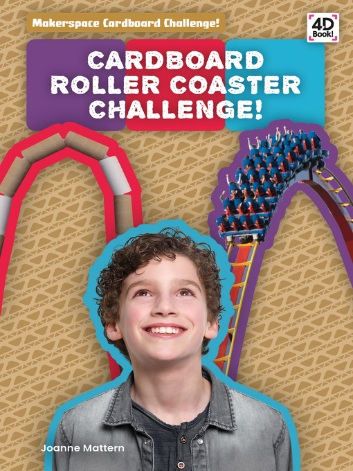 Title details for Cardboard Roller Coaster Challenge! by Joanne Mattern - Available